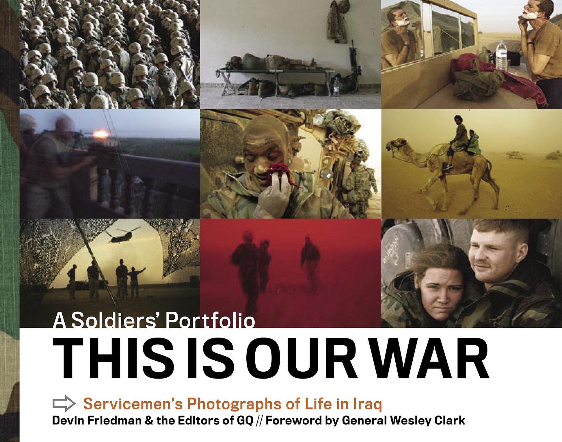 This Is Our War: A Soldiers' Portfolio: Servicemen's Photographs of Life in Iraq used book depot