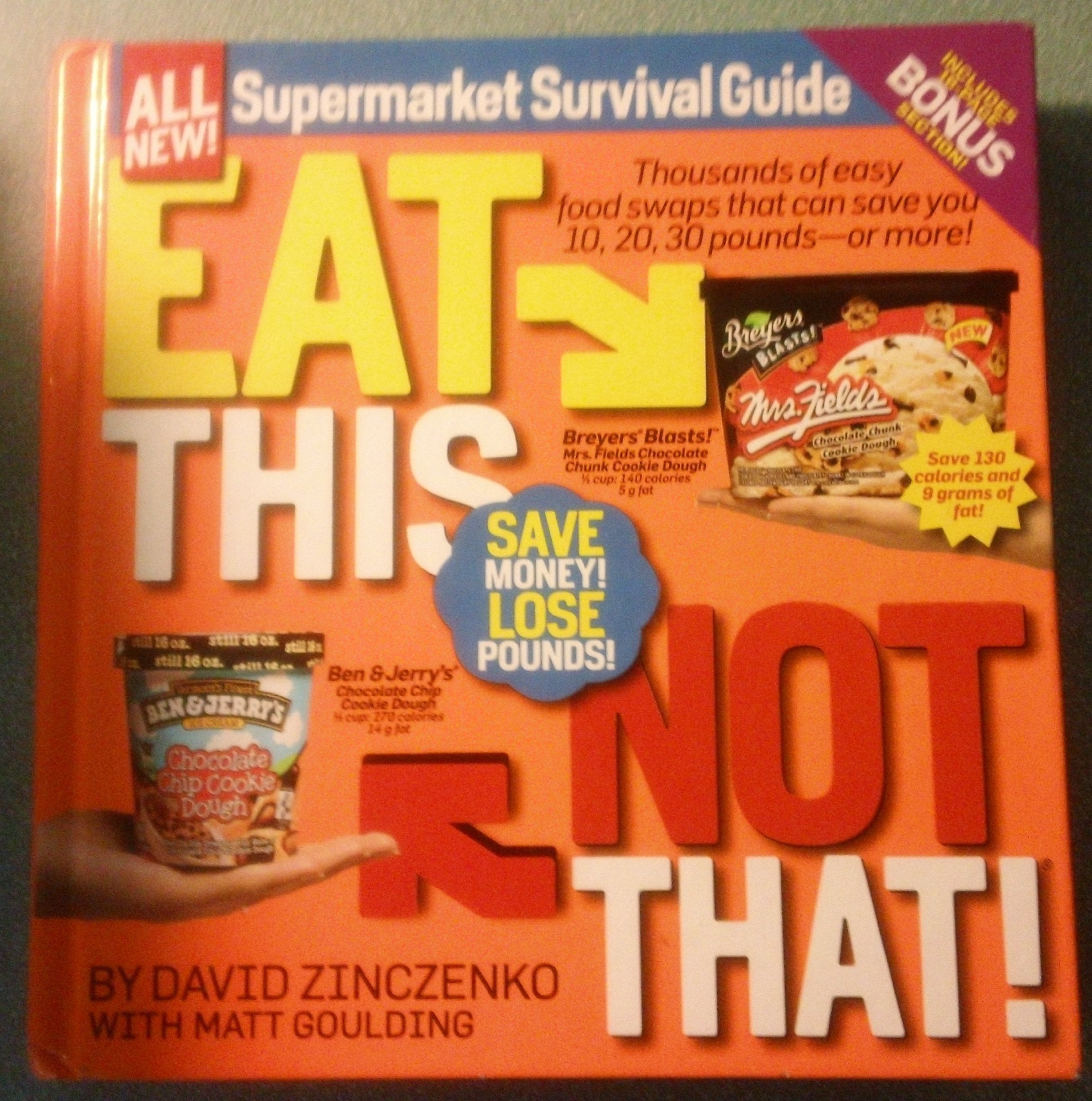 Eat This Not That Supermarket Survivial Guide Completely Updated and Expanded used book depot