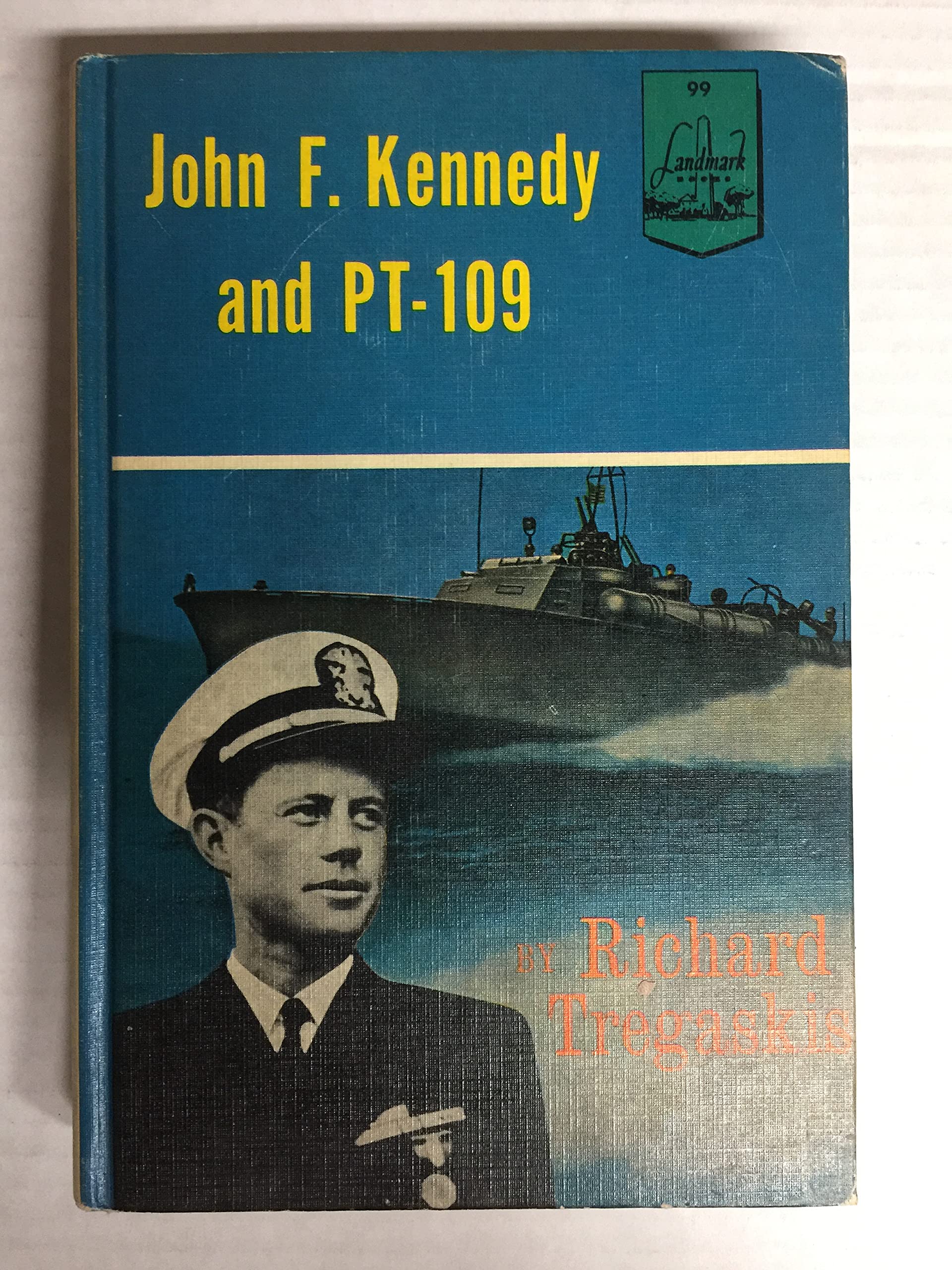 John F. Kennedy and PT 109 (Landmark Books 99) used book depot