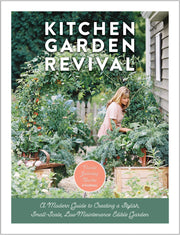 Kitchen Garden Revival: A modern guide to creating a stylish, small-scale, low-maintenance, edible garden used book depot