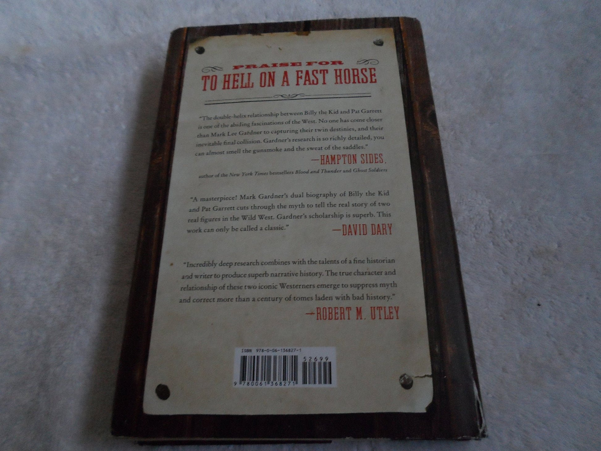 To Hell on a Fast Horse: Billy the Kid, Pat Garrett, and the Epic Chase to Justice in the Old West used book depot