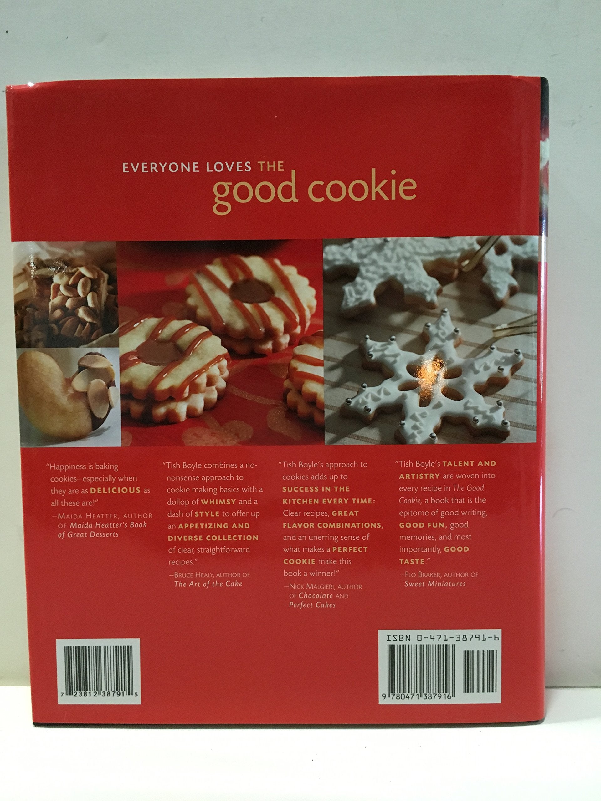 The Good Cookie: Over 250 Delicious Recipes from Simple to Sublime used book depot