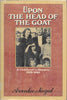 Upon the Head of the Goat: A Childhood in Hungary 1939-1944