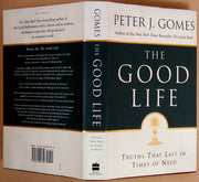 The Good Life: Truths That Last in Times of Need used book depot