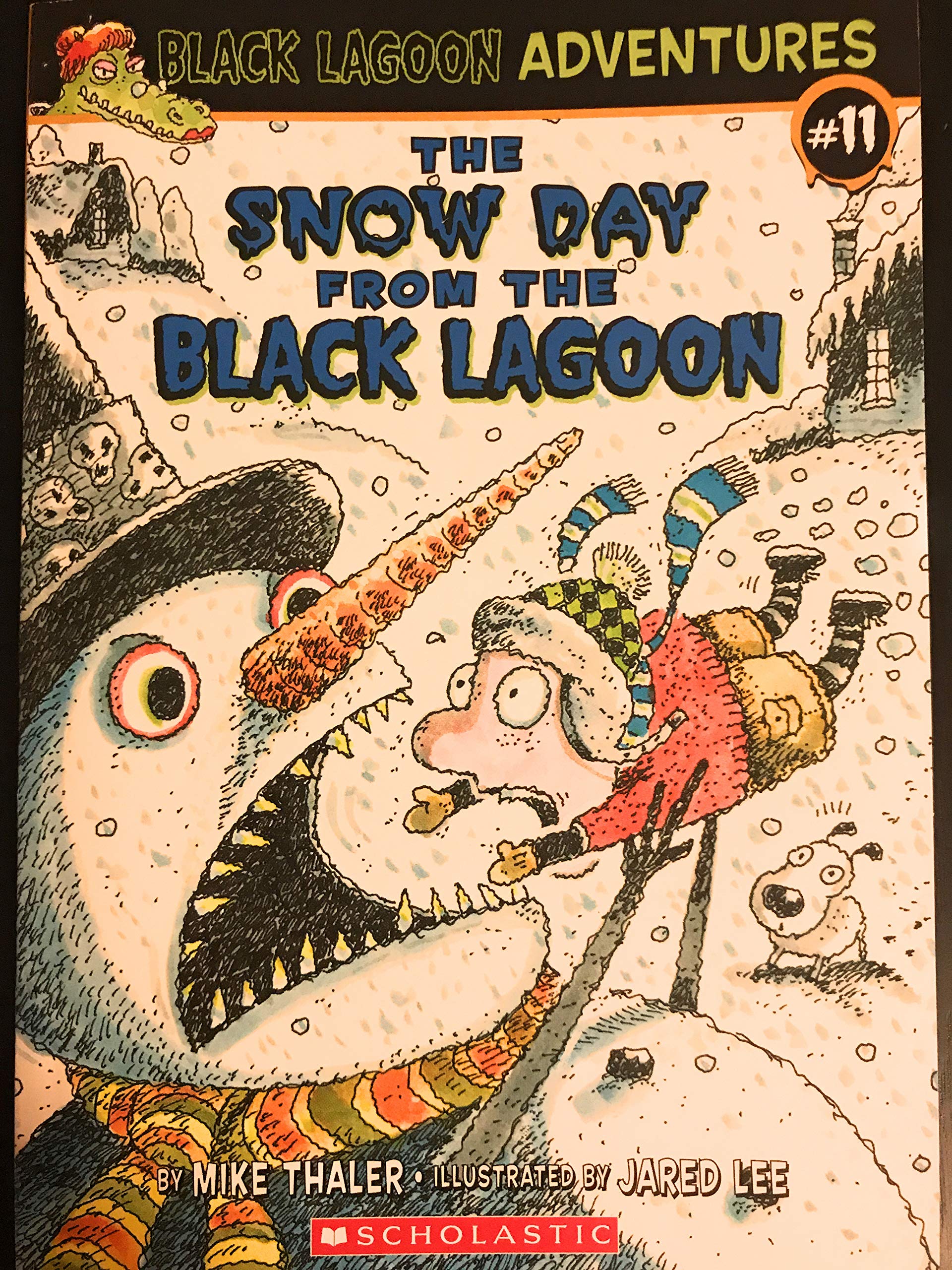 The Snow Day from the Black Lagoon (Black Lagoon Adventures, No. 11) used book depot