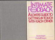 Intimate Feedback: A Lovers' Guide to Getting in Touch With Each Other used book depot