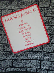 Houses for sale: Architects, Emilio Ambasz, Peter Eisenman, Vittorio Gregotti, Arata Isozaki, Charles Moore, Cesar Pelli, Cedric Price, Oswald Mathias Ungers used book depot