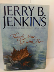 Though None Go with Me used book depot