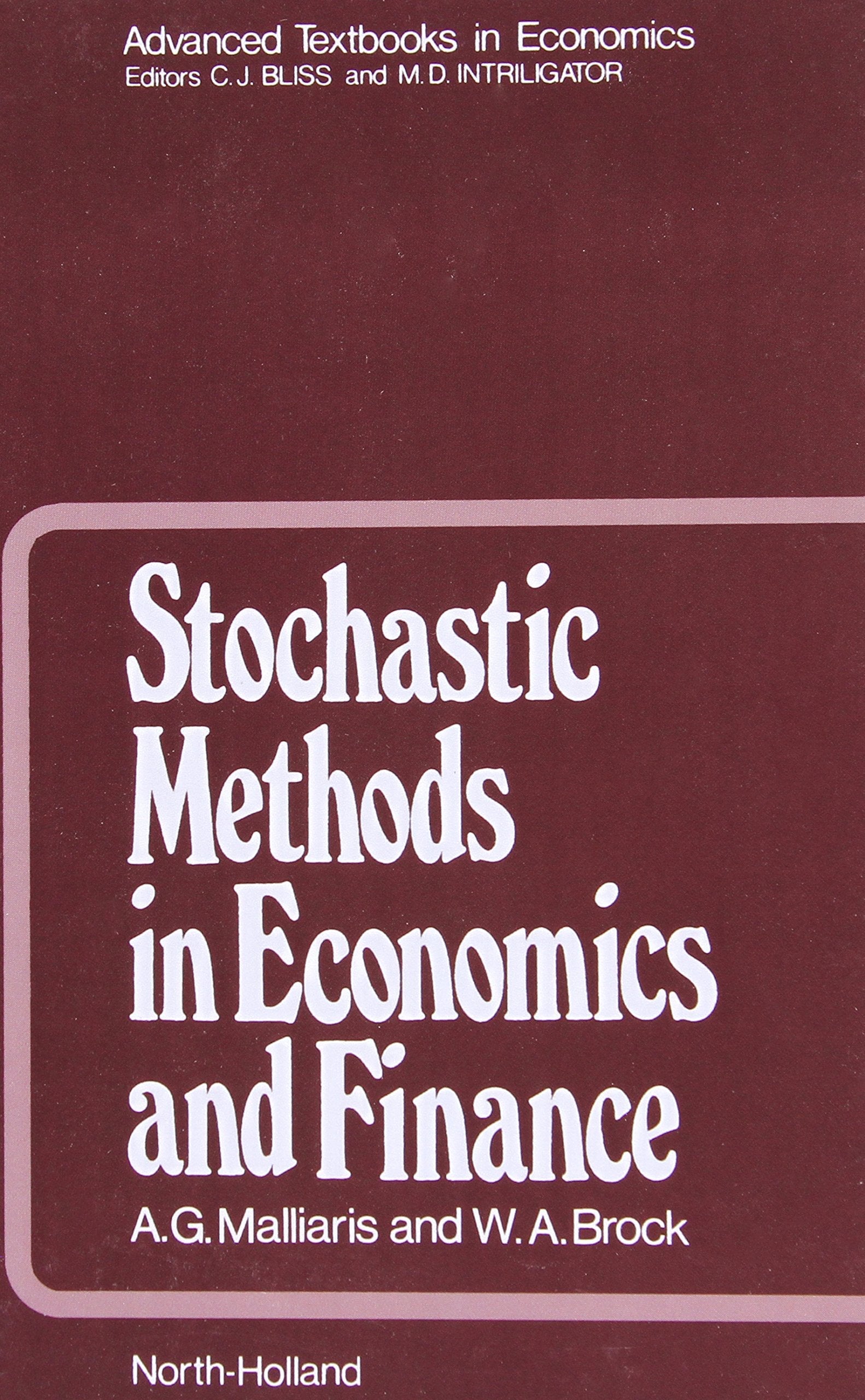 Stochastic Methods in Economics and Finance (Volume 17) (Advanced Textbooks in Economics, Volume 17) used book depot