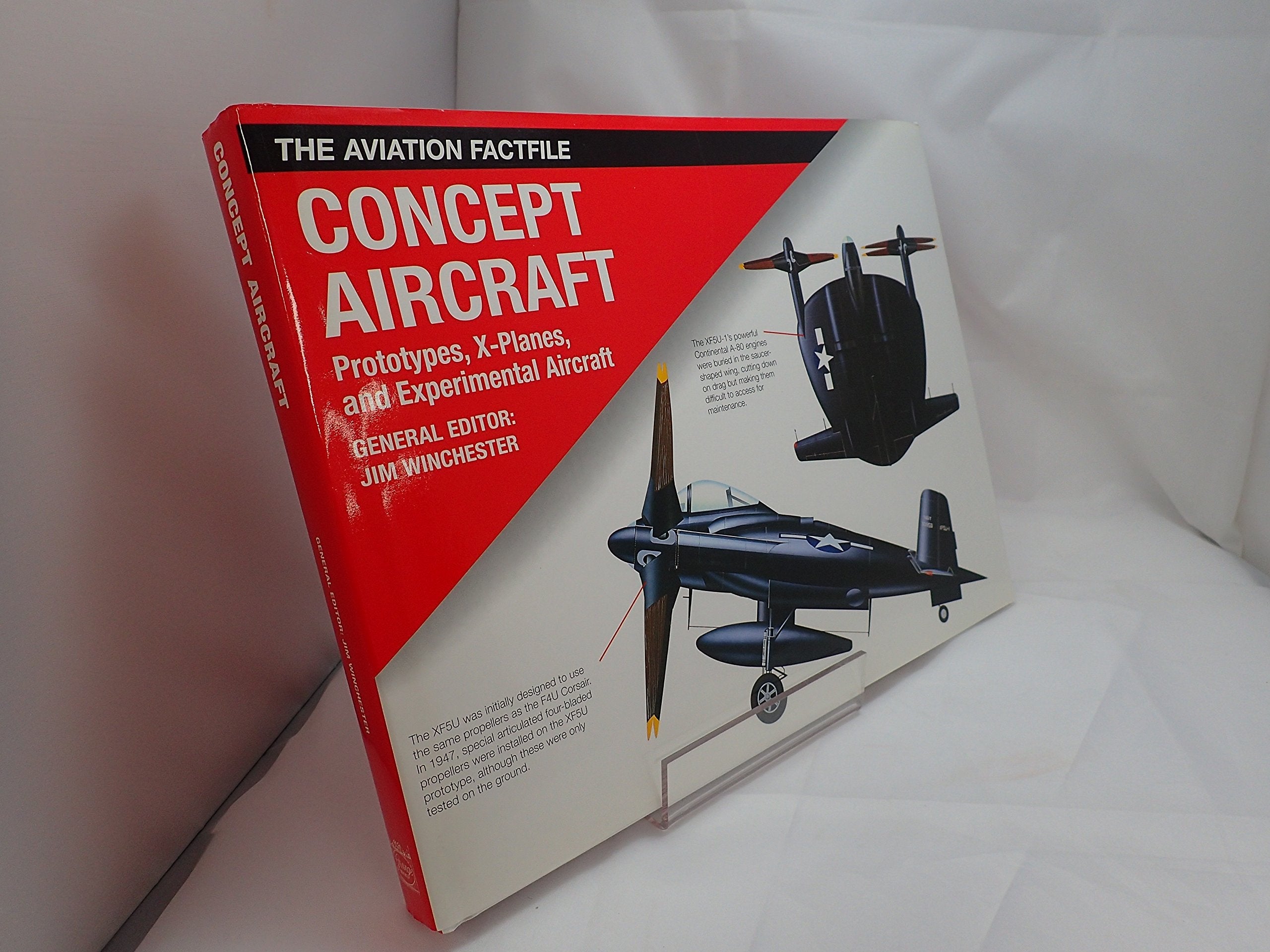 Concept Aircraft: Prototypes, X Planes and Experimental Aircraft (Aviation Factfile) used book depot