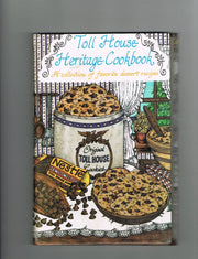 Toll House Heritage Cookbook: A Collection of Favorite Dessert Recipes used book depot