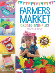Farmers Market Create-and-Play Activity Book: 100 Stickers + Games, Crafts & Fun! used book depot