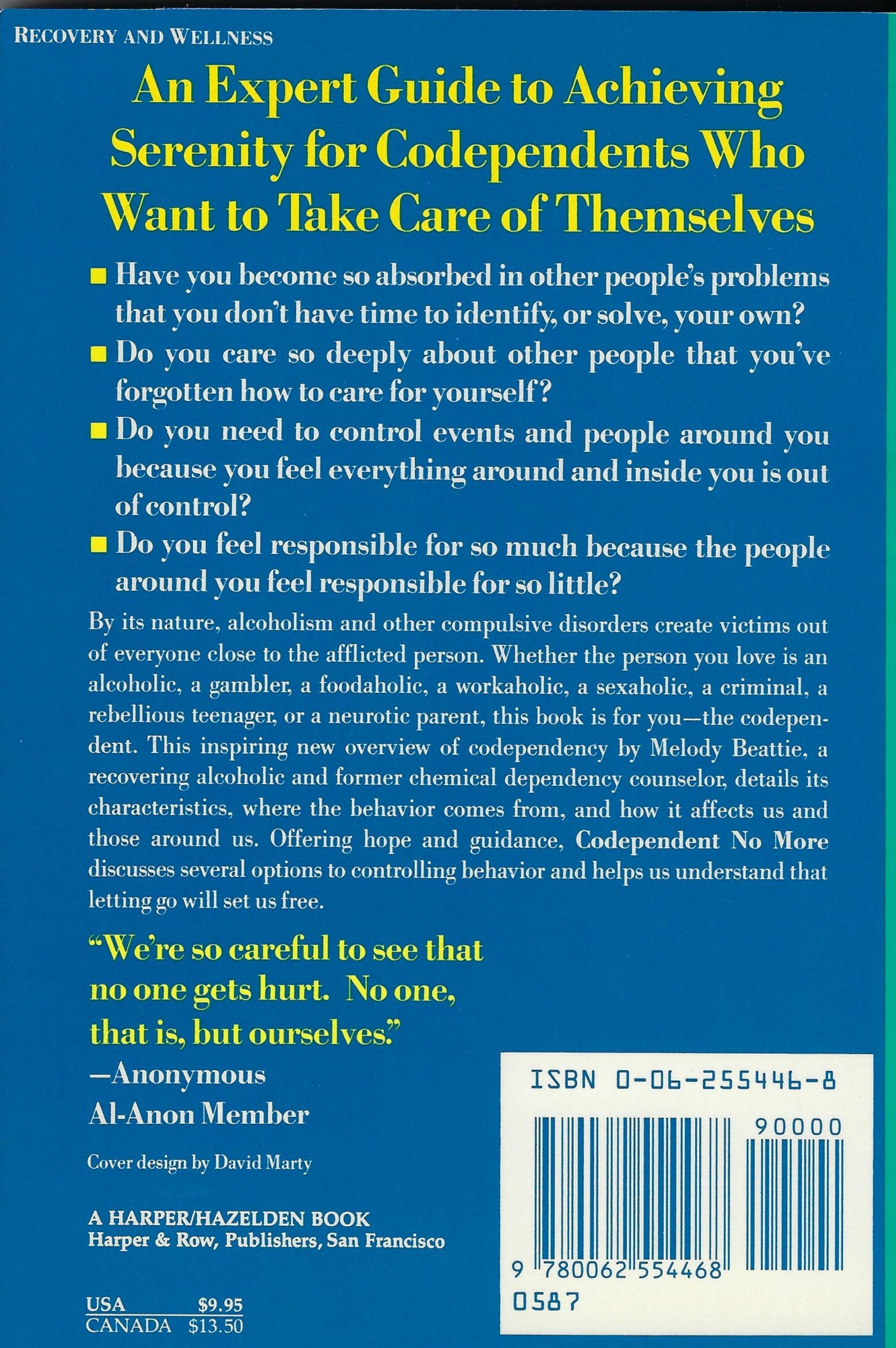 Codependent No More : How to Stop Controlling Others and Start Caring for Yourself used book depot