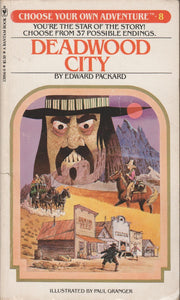 Deadwood City (Choose Your Own Adventure, No. 8) used book depot
