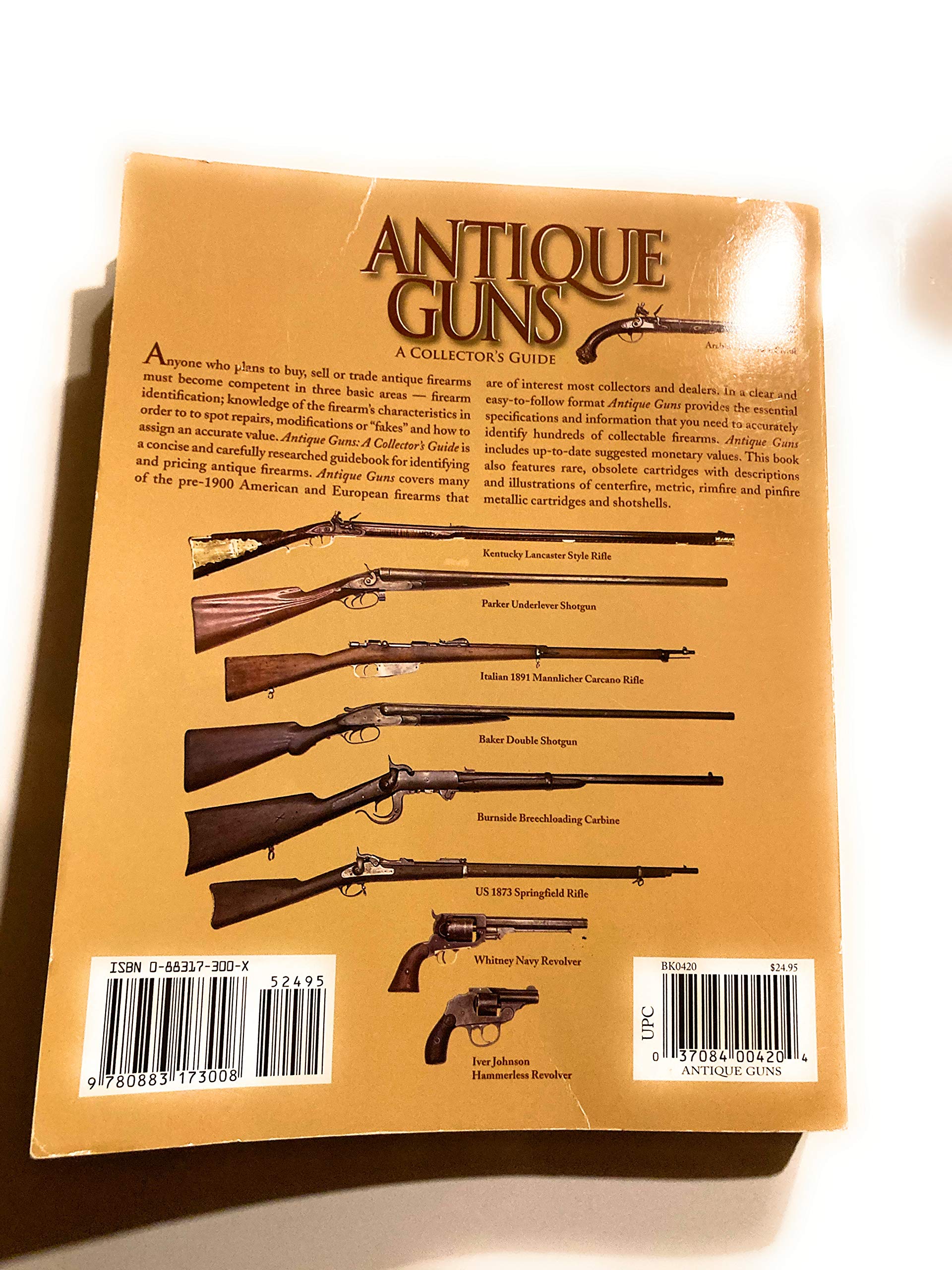 Antique Guns: The Collector's Guide (Shooter's Bible) used book depot