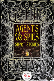 Agents & Spies Short Stories (Gothic Fantasy) used book depot