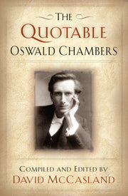 THE Quotable Oswald Chambers used book depot