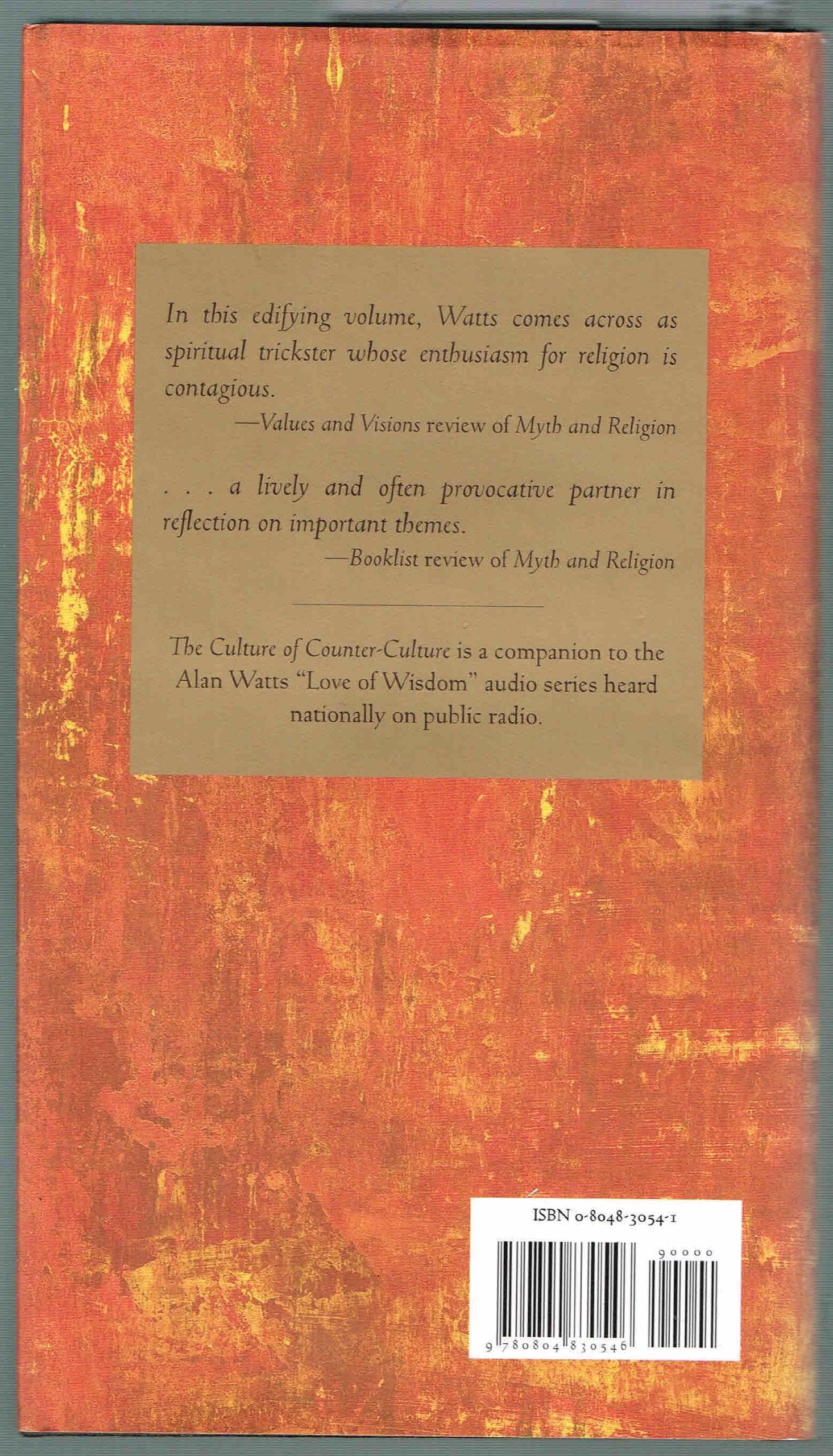 The Culture of Counter-Culture (the Edited Transcripts) used book depot