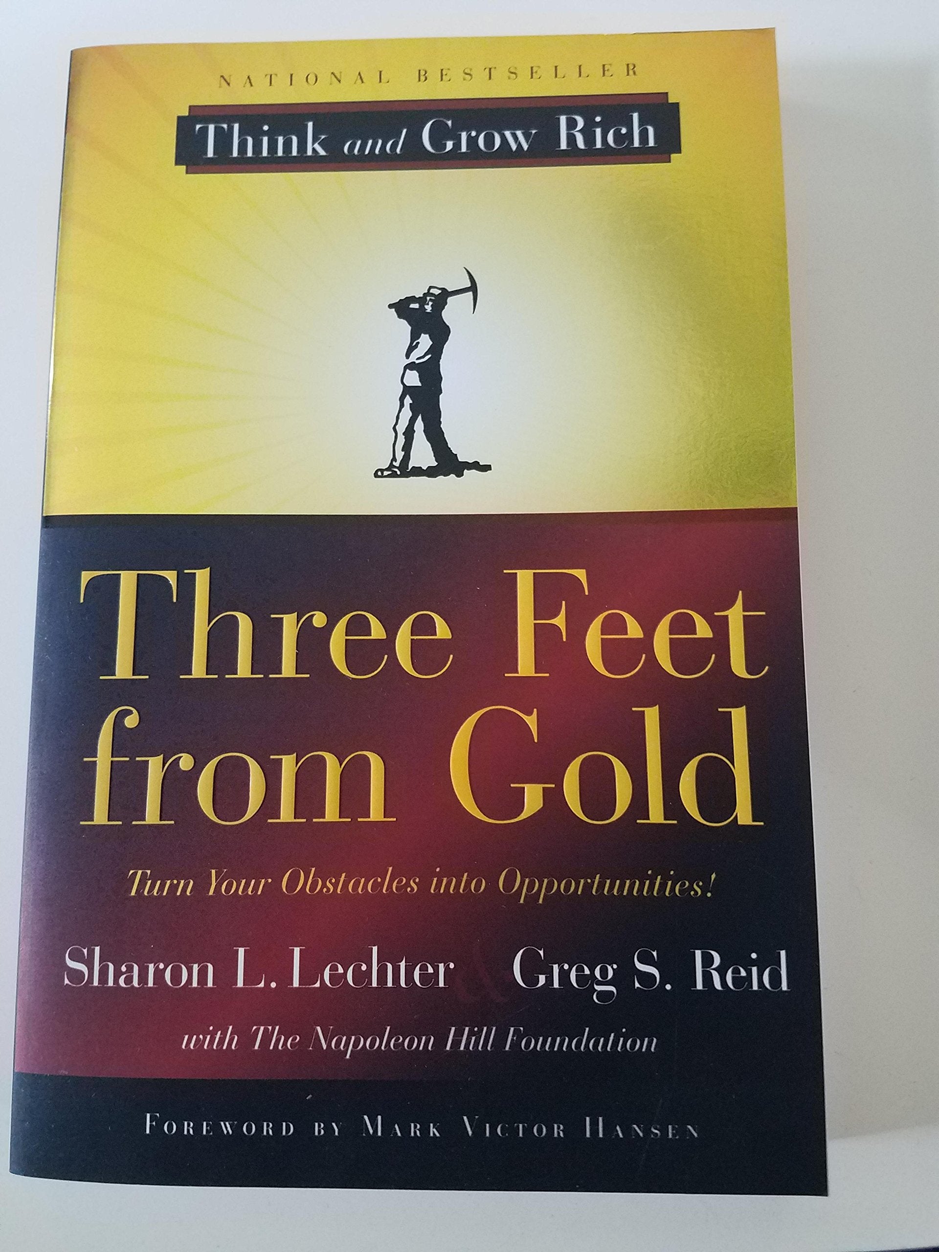 Three Feet from Gold: Turn Your Obstacles in Opportunities (Think and Grow Rich) used book depot