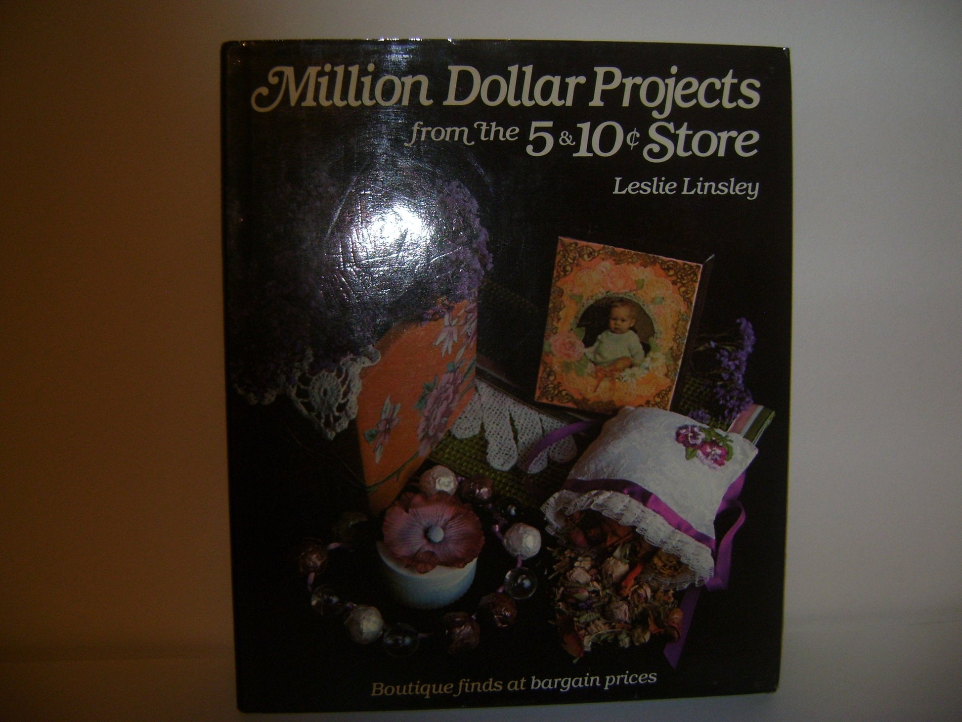 MILLION DOLLAR PROJECTS FROM THE 5 & 10 STORE: Boutique Finds At Bargain Prices used book depot