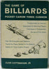 The Game of Billiards: Pocket, Carom, Three Cushion