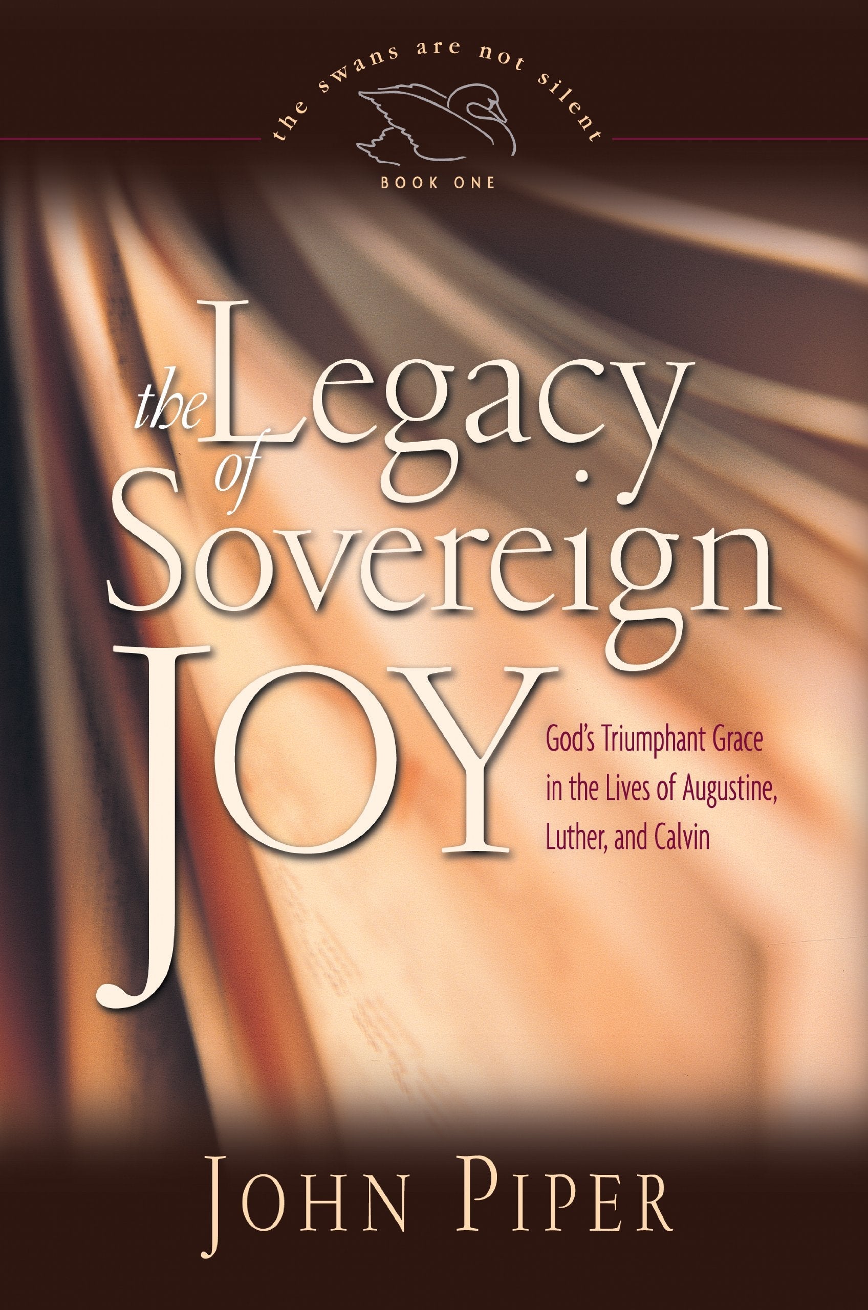 The Legacy of Sovereign Joy: God's Triumphant Grace in the Lives of Augustine, Luther, and Calvin used book depot