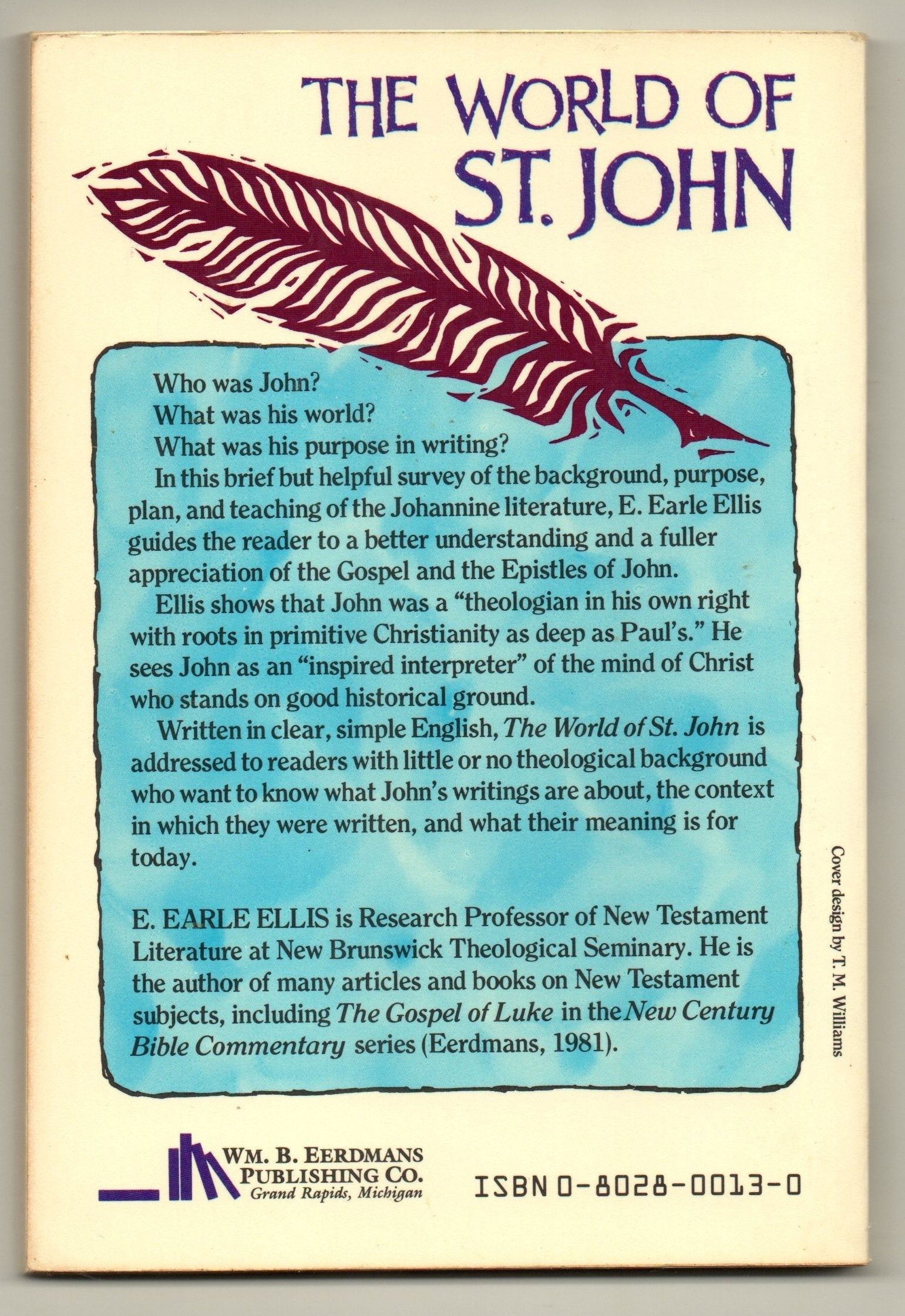 The world of St. John: The Gospel and the Epistles used book depot