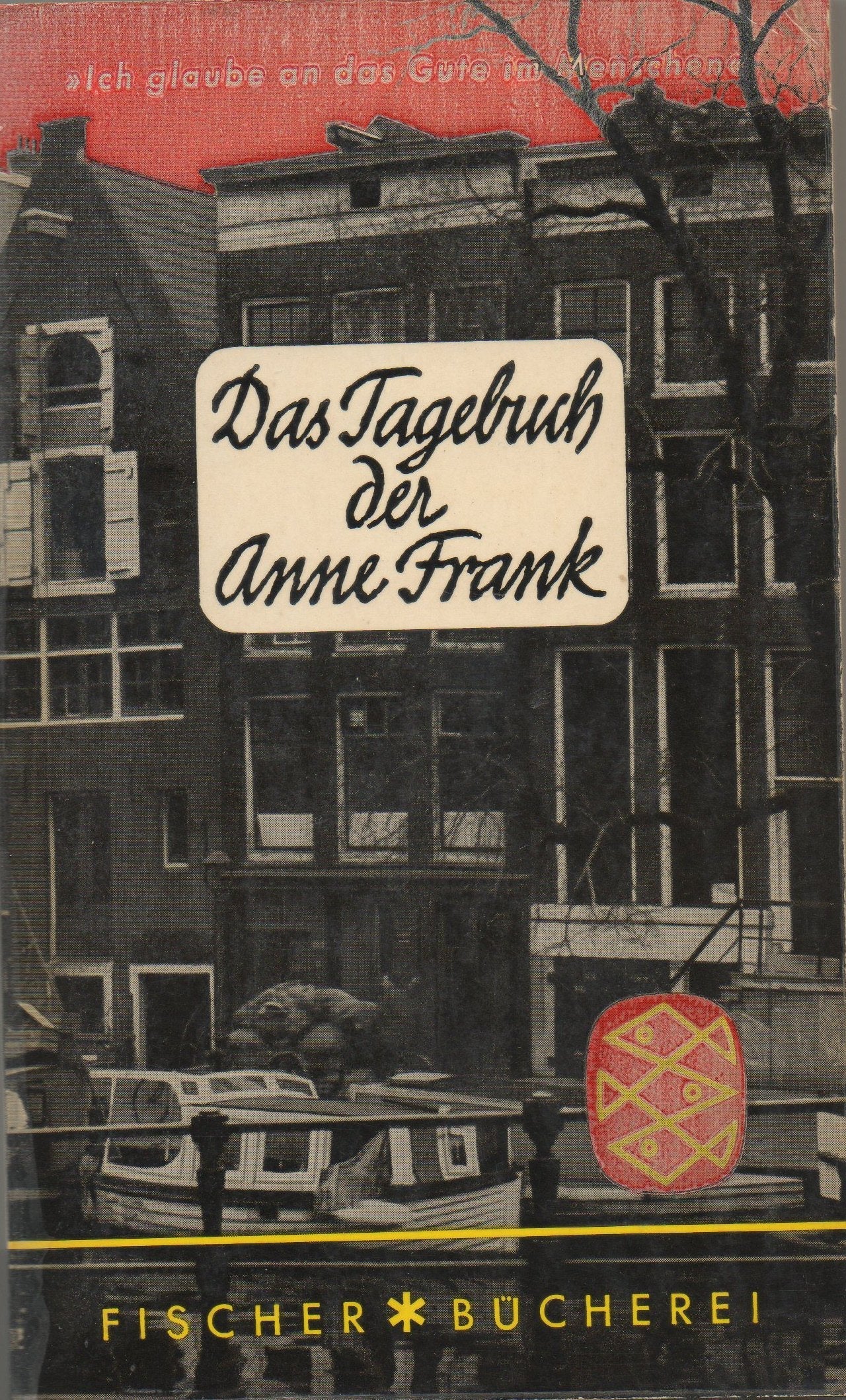 DAS TAGEBUCH DER ANNE FRANK: 12. JUNI 1942 - 1. AUGUST 1944. used book depot