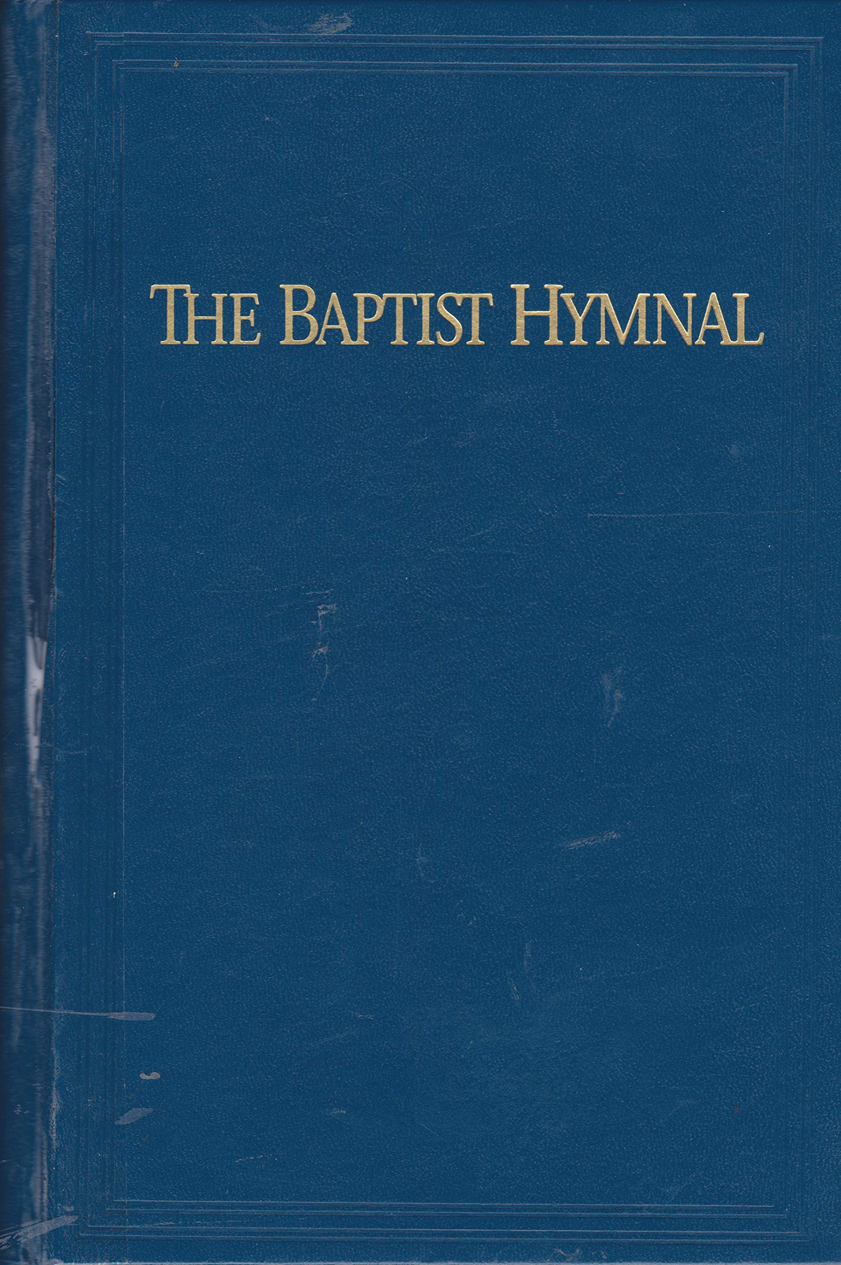 The Baptist Hymnal (Prussian Blue) (1991-05-03) used book depot