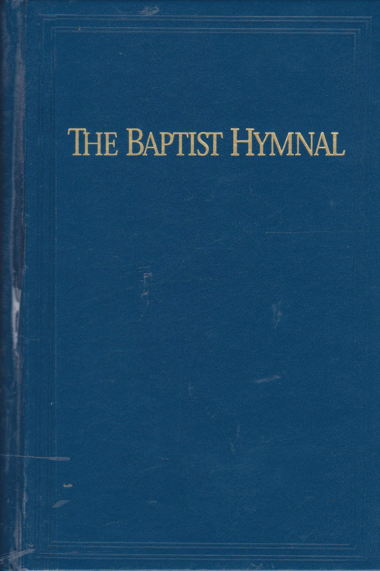 The Baptist Hymnal Prussian Blue 19910503 Wesley L Forbis