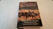 Zane Grey: Three Complete Novels: Riders of the Purple Sage, The Rainbow Trail, & The Lone Star Ranger used book depot