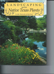 Landscaping With Native Texas Plants