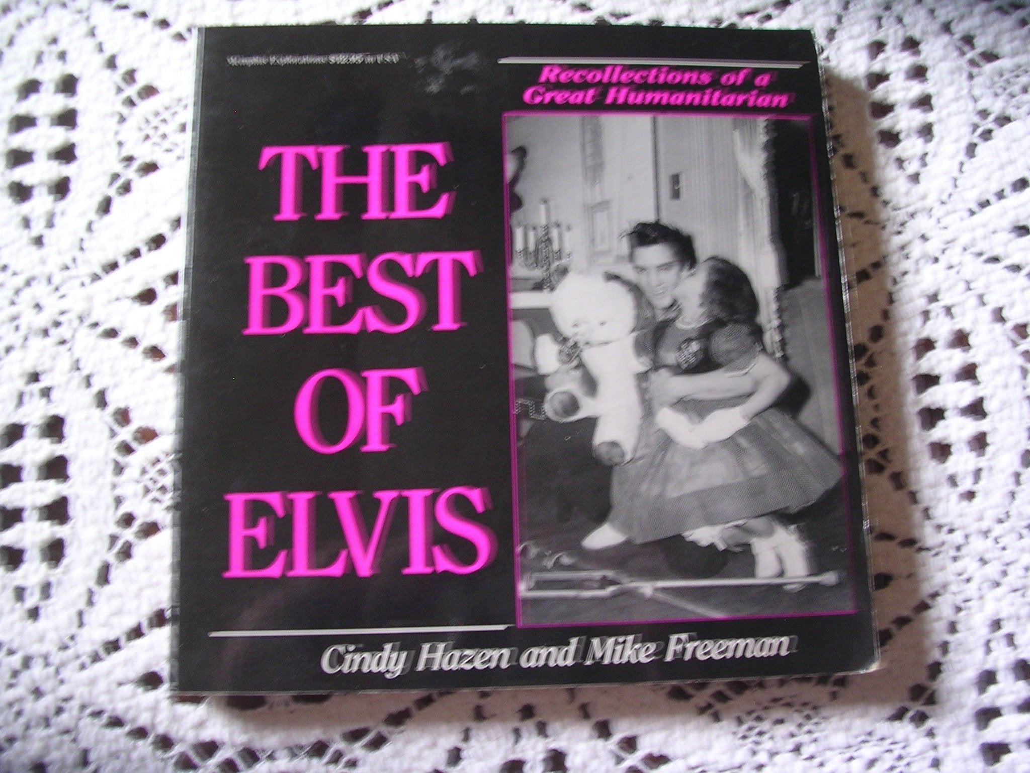 The Best of Elvis: Recollections of a Great Humanitarian used book depot