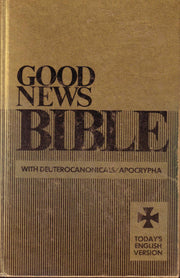 Good News Bible with Deuterocanonicals / Apocrypha (Today's English Version) used book depot