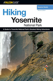 FalconGuide Hiking Yosemite National Park: A Guide To Yosemite National Park's Greatest Hiking Adventures (Falcon Guides) used book depot