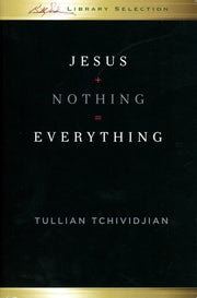 Jesus + Nothing = Everything used book depot