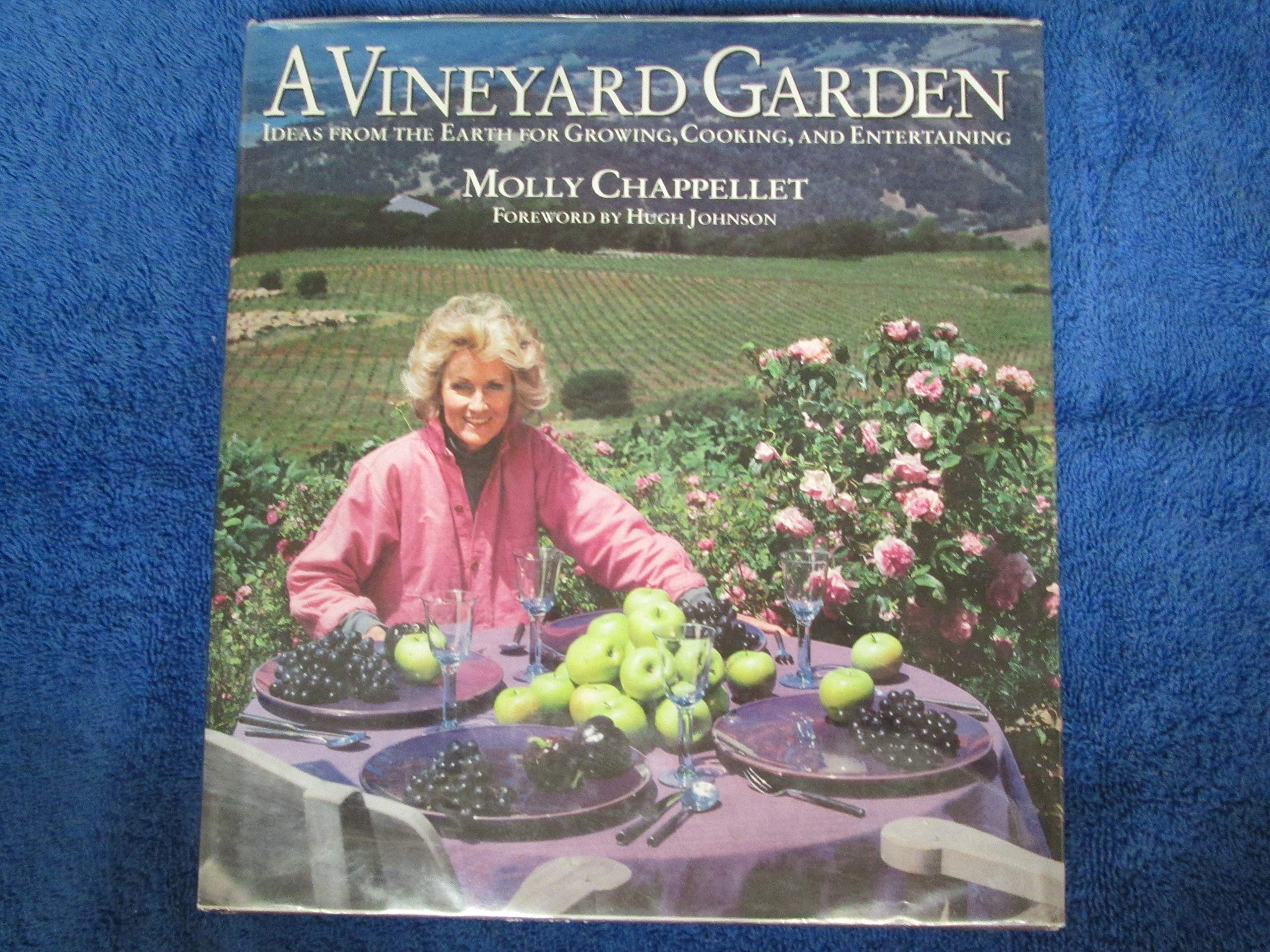 A Vineyard Garden: Ideas From the Earth for Growing, Cooking, and Entertaining used book depot