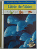 Life in the Water Childs First Library of Learning [Hardcover] Gakken