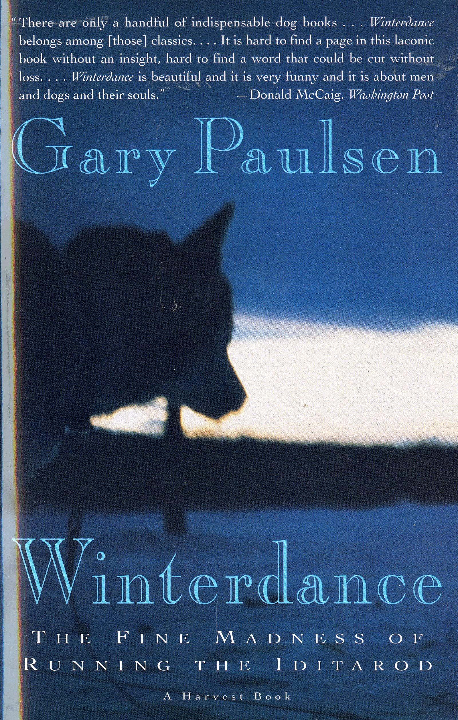 Winterdance: The Fine Madness of Running the Iditarod used book depot
