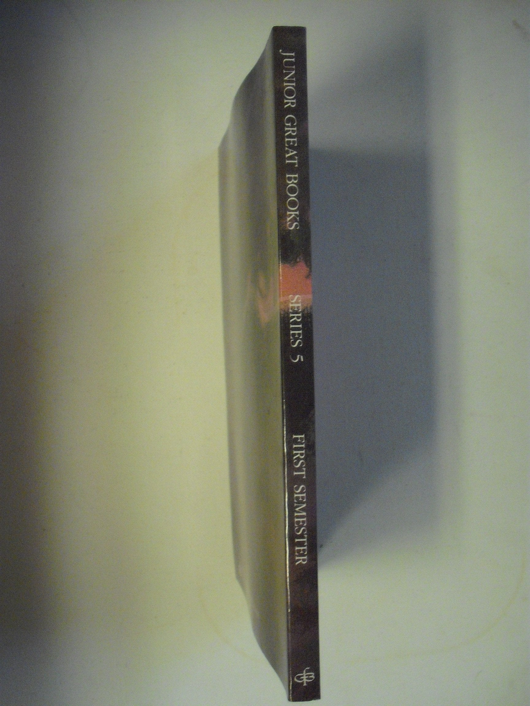 Junior Great Books: Series 5, First Semester