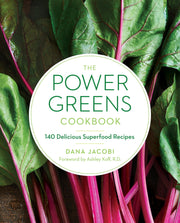 The Power Greens Cookbook: 140 Delicious Superfood Recipes used book depot
