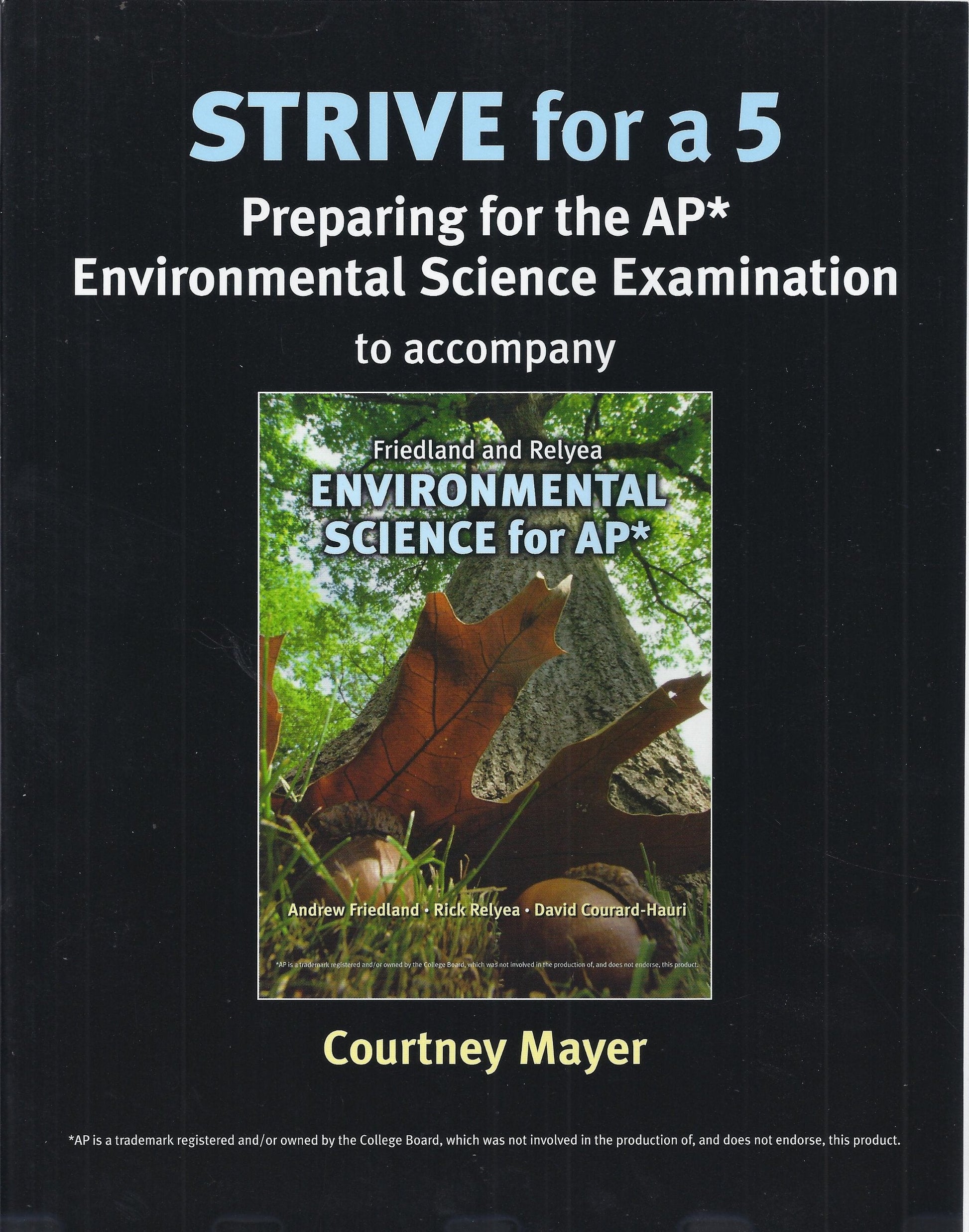 Strive for 5: Environmental Science for AP* used book depot