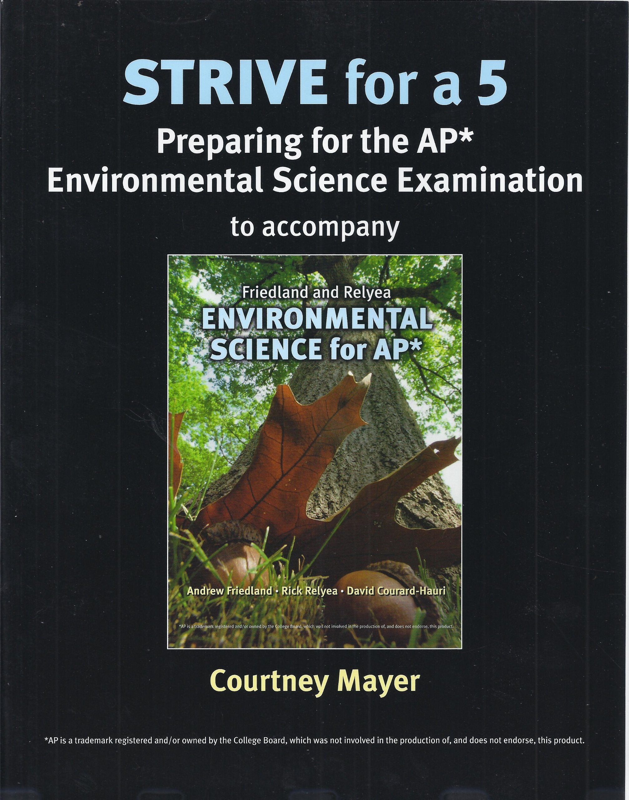Strive for 5: Environmental Science for AP* used book depot