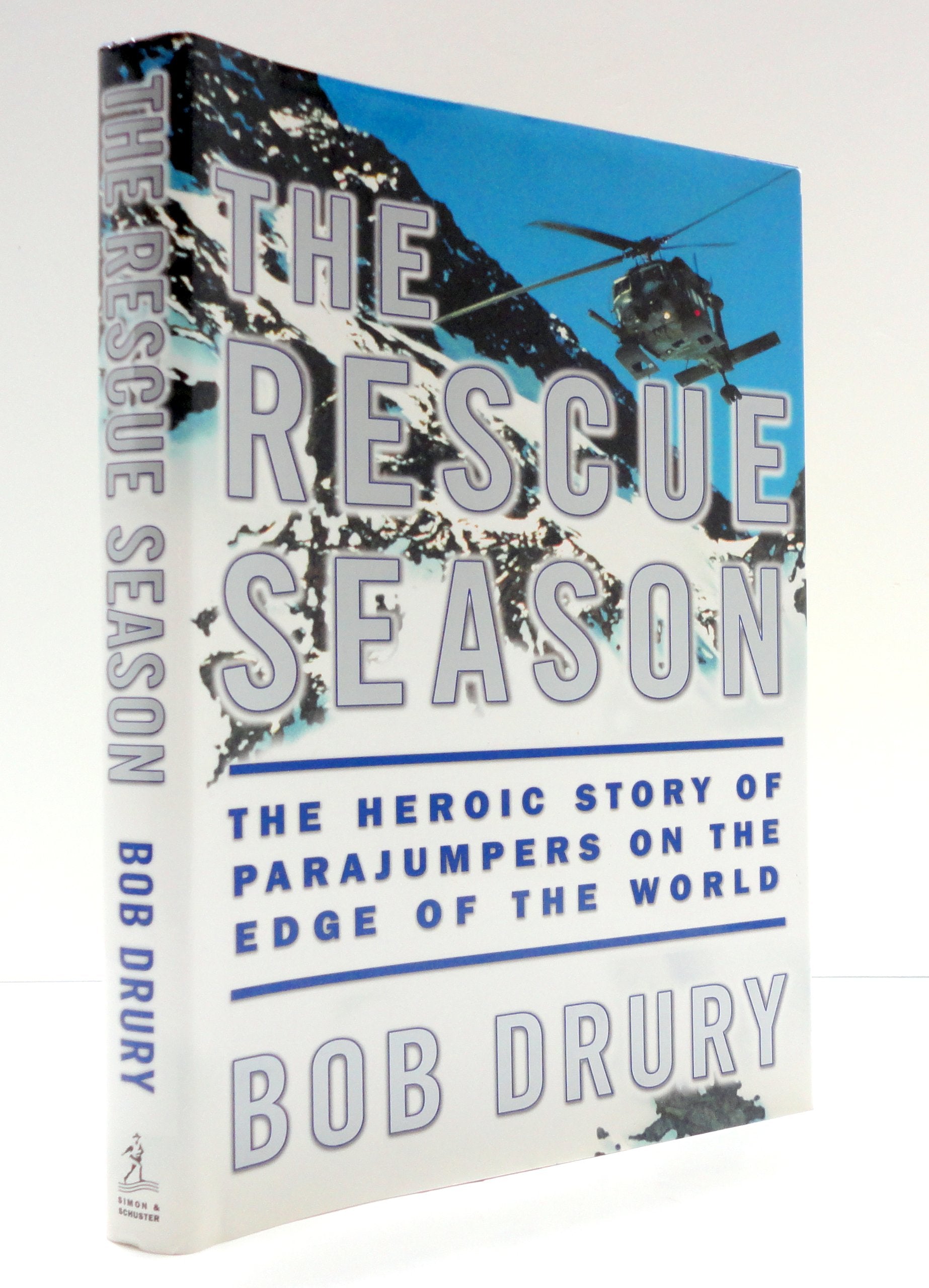 The Rescue Season: The Heroic Story of Parajumpers on the Edge of the World used book depot