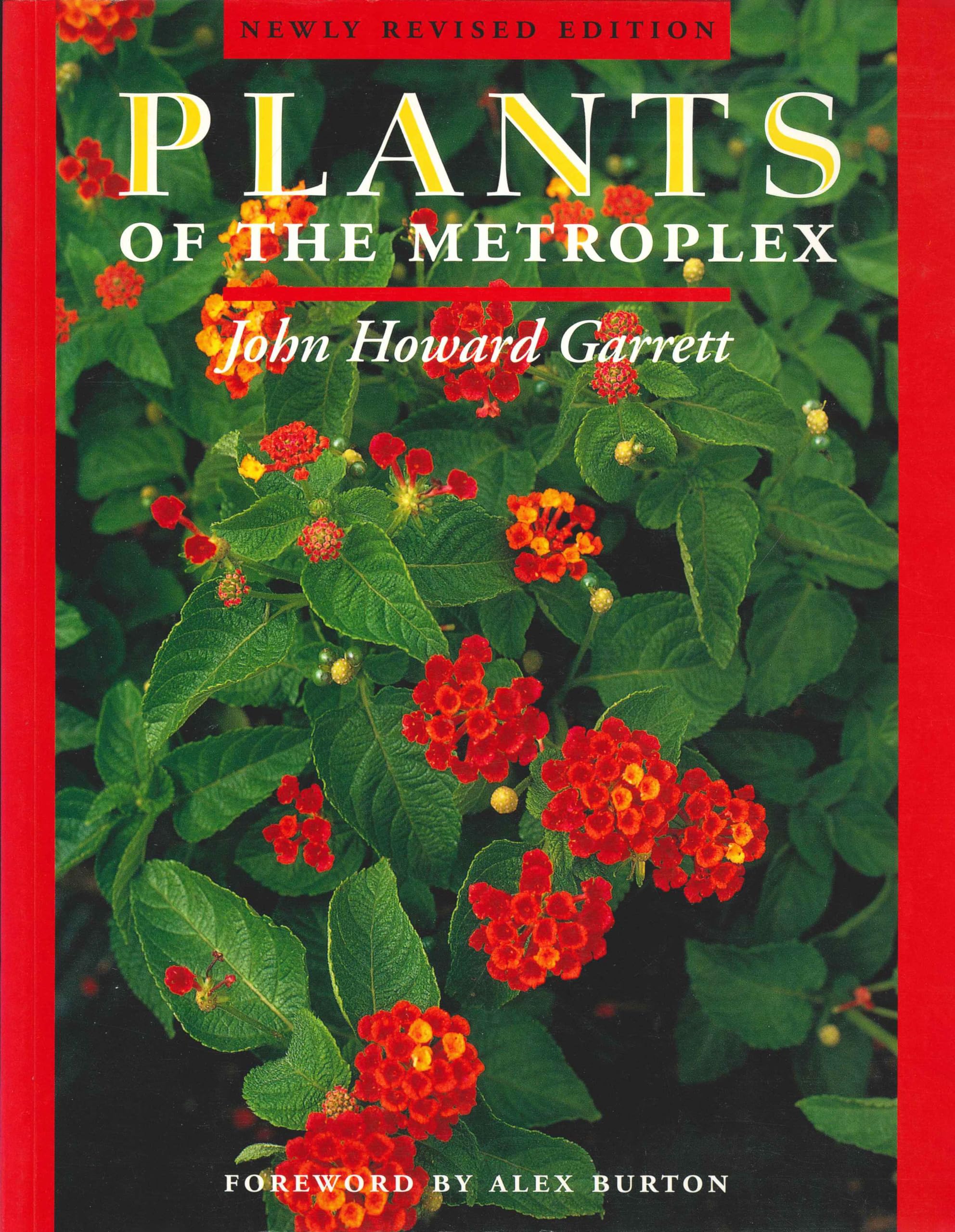 Plants of the Metroplex: Newly Revised Edition used book depot