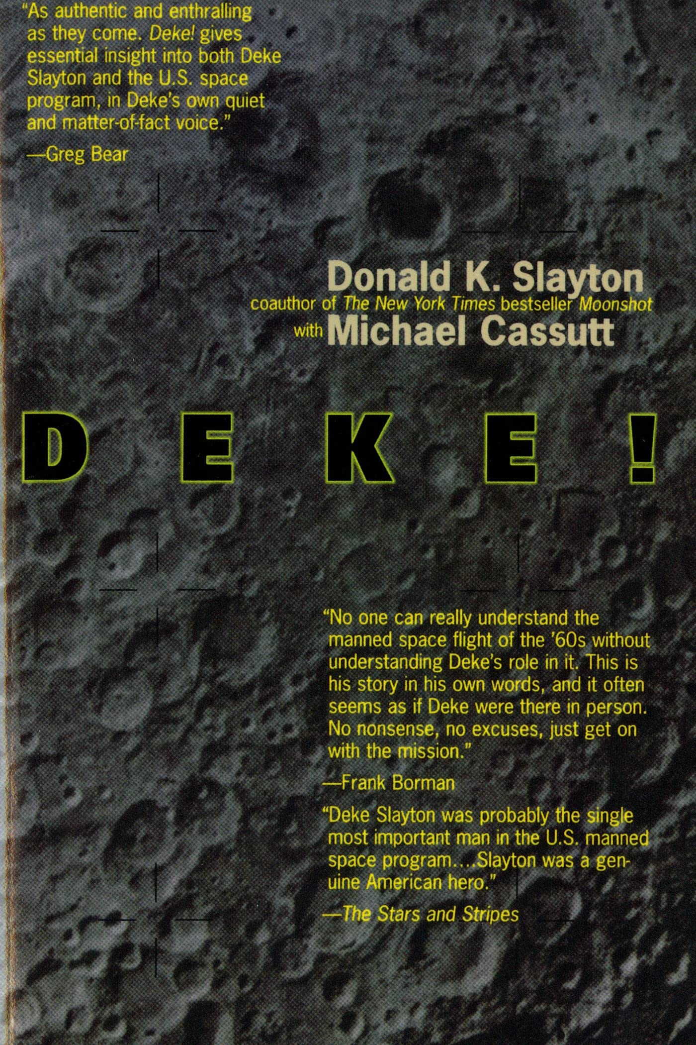 Deke! U.S. Manned Space: From Mercury To the Shuttle used book depot