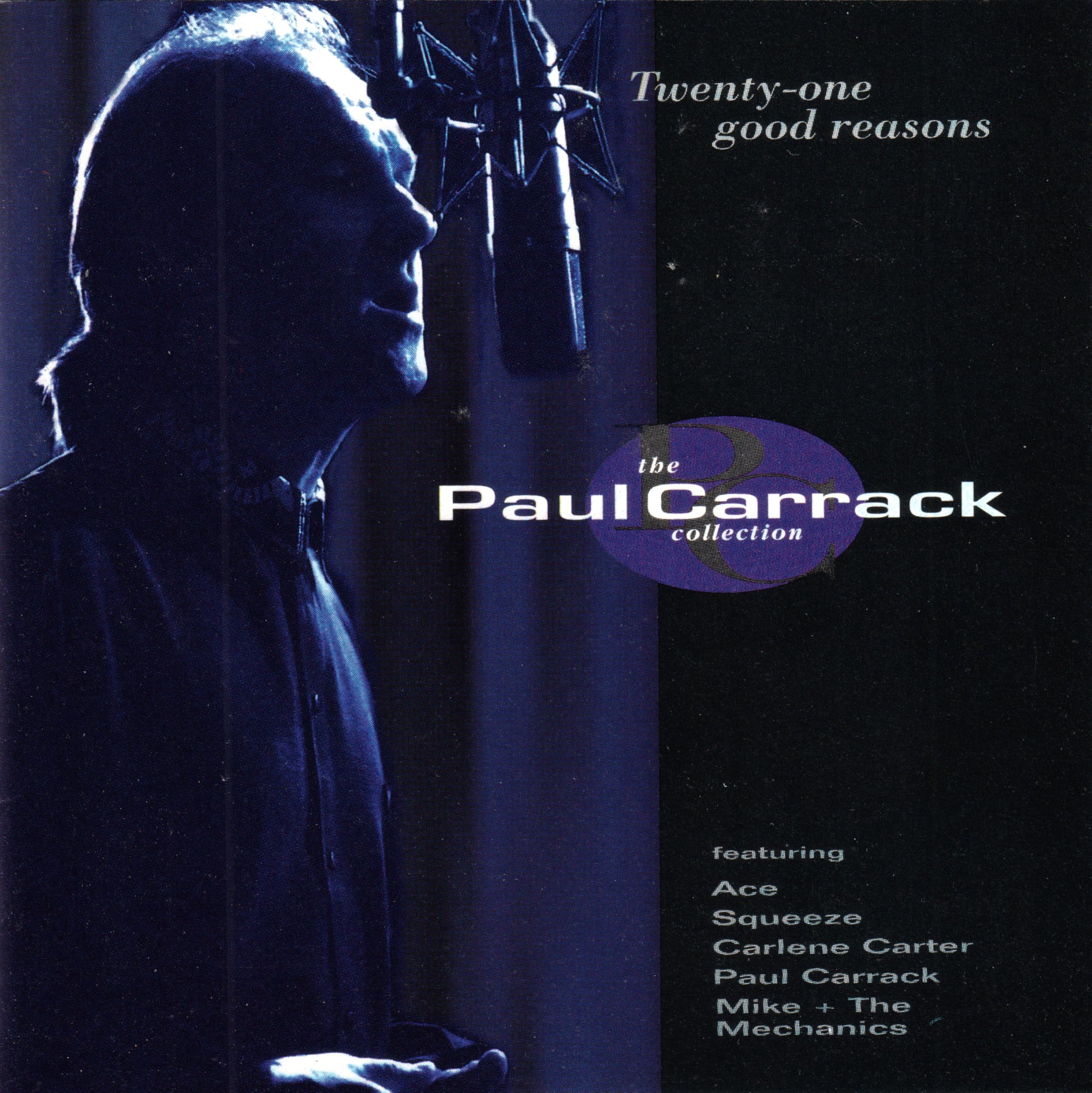 Twenty-One Good Reasons: The Paul Carrack Collection used book depot