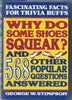 Why Do Some Shoes Squeak and 568 Other Popular Questions Answered Stimpson, George W