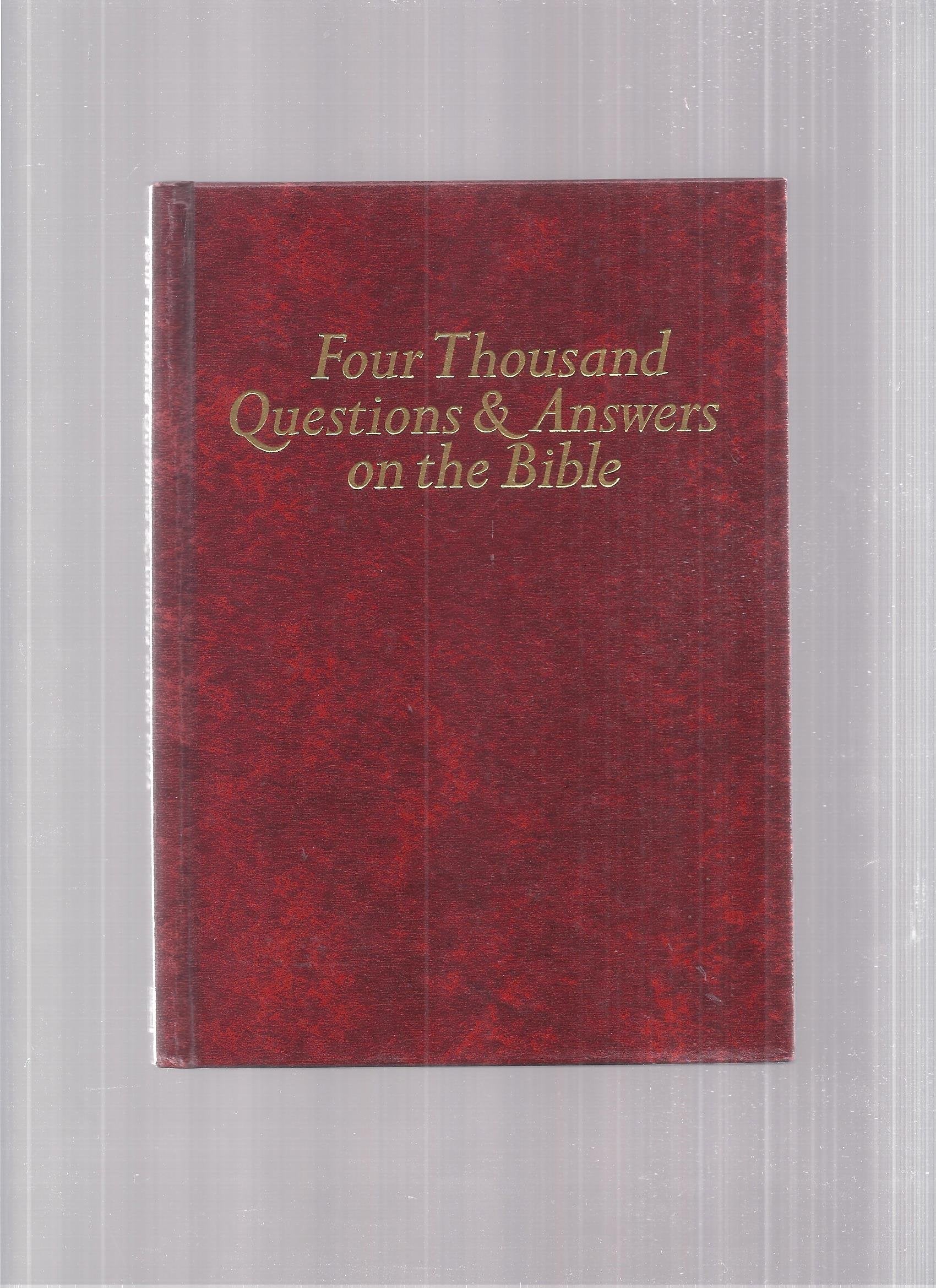 Four Thousand Questions and Answers on the Bible used book depot