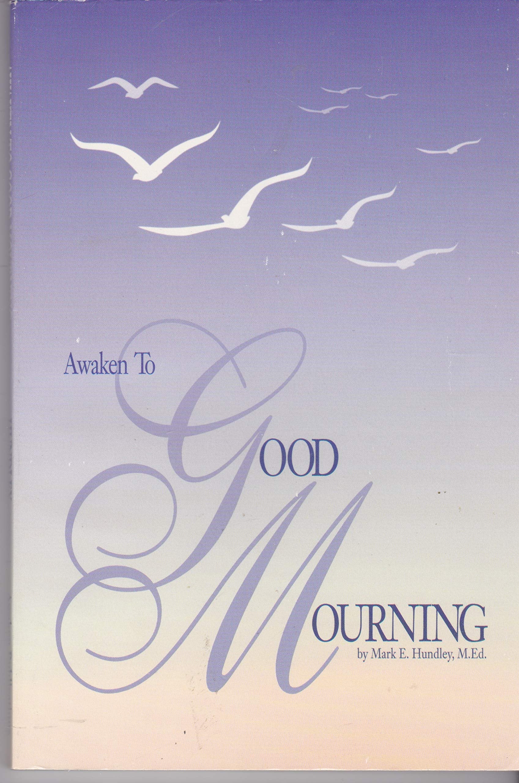 Awaken To Good Mourning used book depot